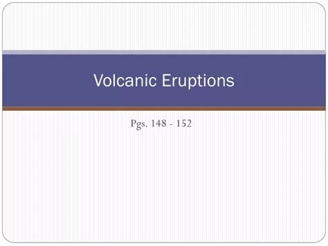 Ppt Volcanic Eruptions Powerpoint Presentation Free Download Id