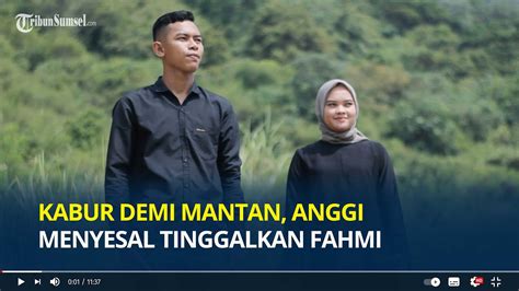 Kabur Demi Mantan Anggi Pengantin Baru Di Bogor Menyesal Tinggalkan