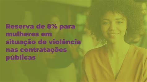 Reserva De Para Mulheres Em Situa O De Viol Ncia Nas Contrata Es