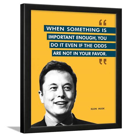 Chaka Chaundh Suitable Elon Musk Framed Posters Motivational Quotes