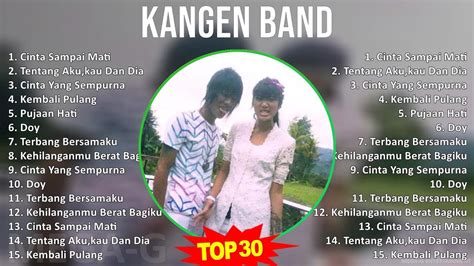 K A N G E N B A N D Mix Lagu Hits Terbaik Youtube