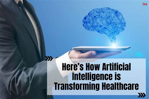 How Artificial Intelligence Is Transforming Healthcare In 2023 The