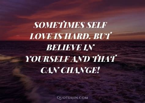 170 Self Love Quotes To Feel Better About Yourself Quotesjin Self