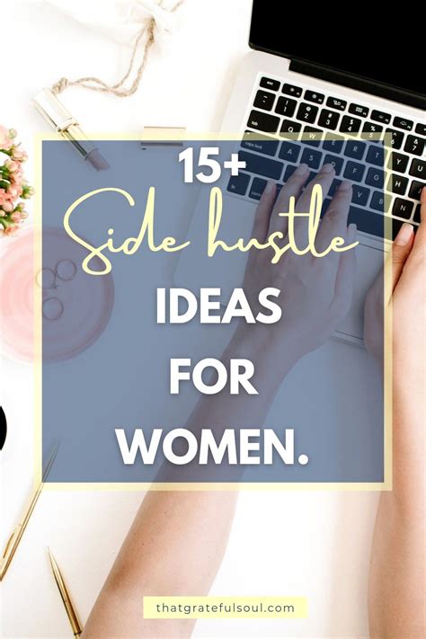 Top Side Hustle For Women From Home 2023 Latest 2022 Artofit