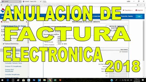 Como Anular Una Factura Electronica Sunat 2018 Youtube