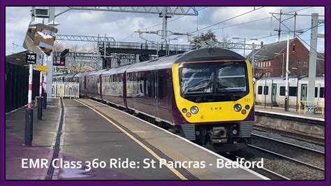 Emr Connect Class 360 Ride St Pancras Bedford Youtube