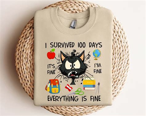 At2237 I Survived 100 Days Shirt Its Fine Im Fine Everything Is Fine