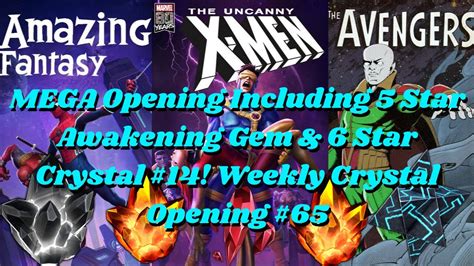 Mega Opening Including 5 Star Awakening Gem And 6 Star Crystal 14 Weekly Crystal Opening 65