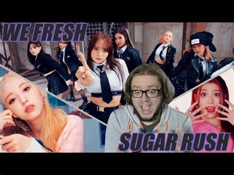 KEP1ER WE FRESH SUGAR RUSH MV REACTION YouTube