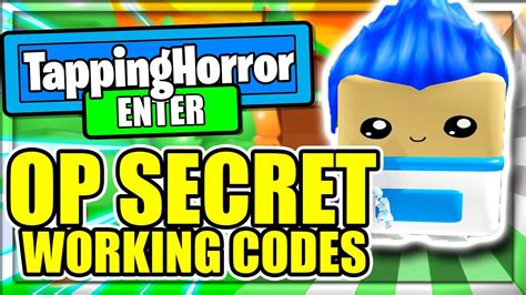 All New Secret Op Codes Tapping Horror Roblox Youtube