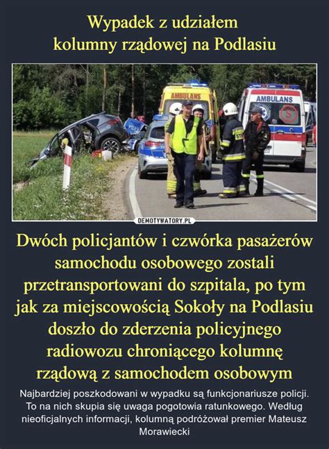 Wypadek z udziałem kolumny rządowej na Podlasiu Dwóch policjantów i