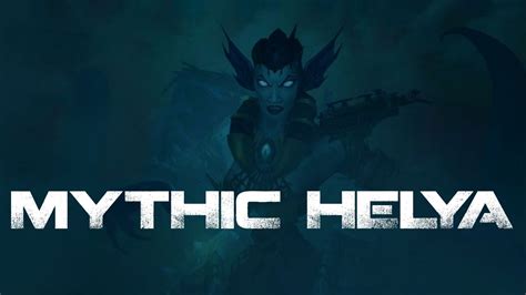 Mythic Helya Turox Resto Druid Youtube