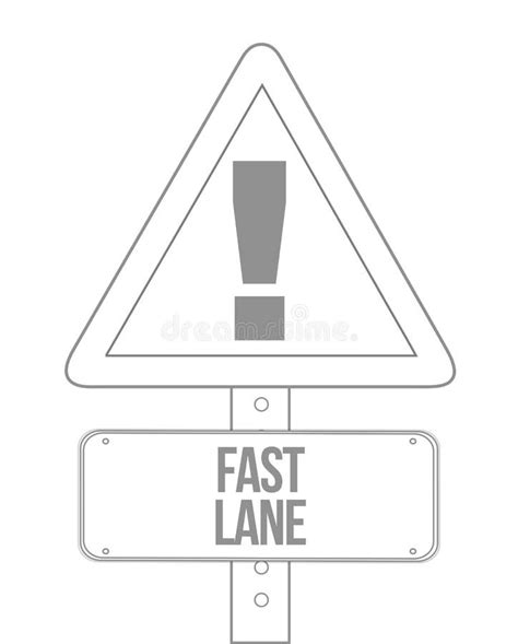 Fast Lane Sign Stock Illustrations 558 Fast Lane Sign Stock