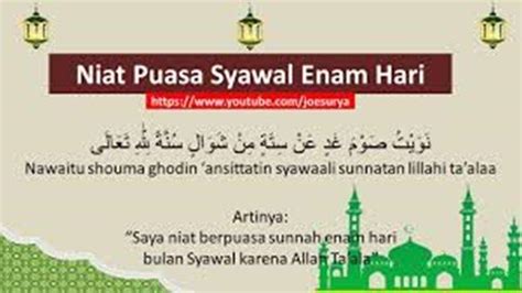 Niat Puasa 6 Hari Syawal Hukum Dalil Dan Keutamaannya