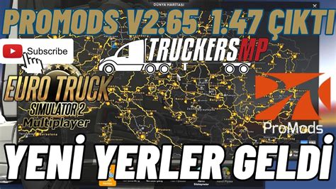 PROMODS V2 65 1 47 ÇIKTI PROMODS NASIL INDIRILIR ve NASIL KURULUR ETS2