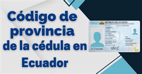 Código de provincia de la cédula en Ecuador