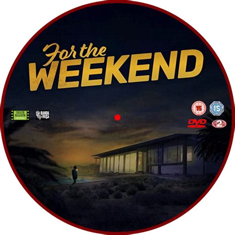 For The Weekend 2020 R2 Custom Dvd Label Dvdcover Com