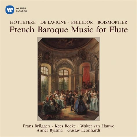 French Baroque Music for Flute | Warner Classics