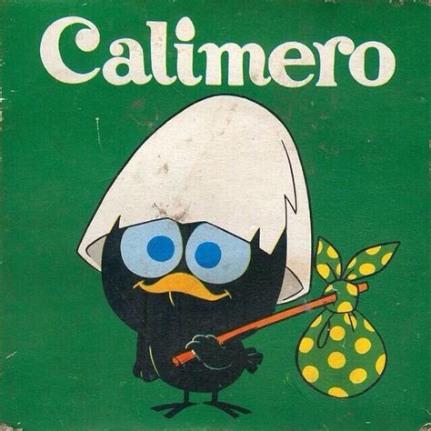 calimero mit sombrero vintage cartoons  cartoons cartoons comics