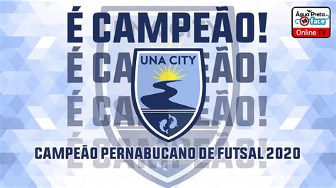 AO VIVO Una City X Capelle Final Do Campeonato Pernambucano De