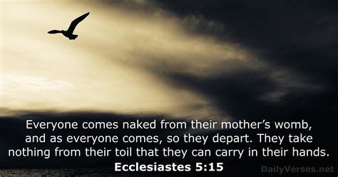 Ecclesiastes 5 15 Naked A Man Comes From His Mother S Womb Listen To