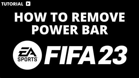 How To Remove Power Bar Fifa 23 Youtube