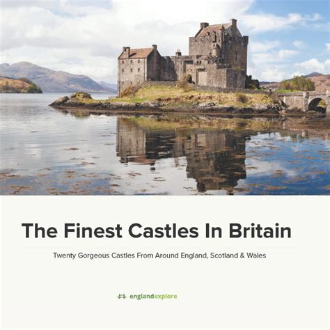 The Finest Castles In Britain Gorgeous Castles From Around England