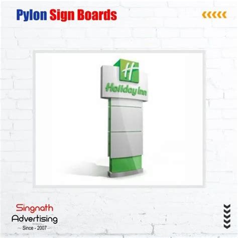 Acrylic ACP Pylon Signage Board 110 220 V 30x5 Ft At Rs 1500 Square