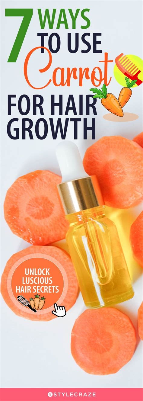 How To Use Carrots For Hair Growth Oil Masks And Spray Hair Growth Hair Growth Oil Health