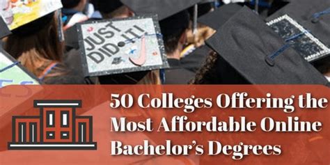 25 Most Affordable Online Colleges For Bachelors Degrees