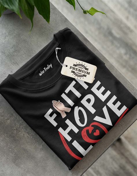 Faith Hope Love T shirt