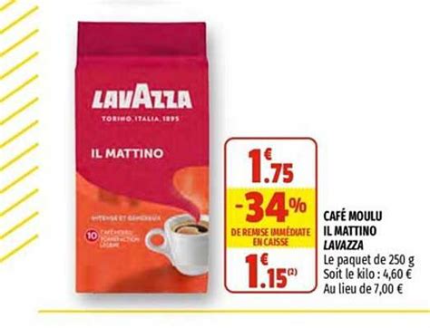 Promo Café Moulu Il Mattino Lavazza chez Coccimarket iCatalogue fr