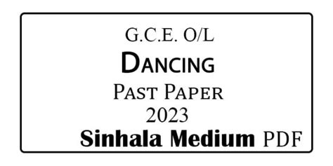 O L Dancing Past Paper Sinhala Medium E Kalvi