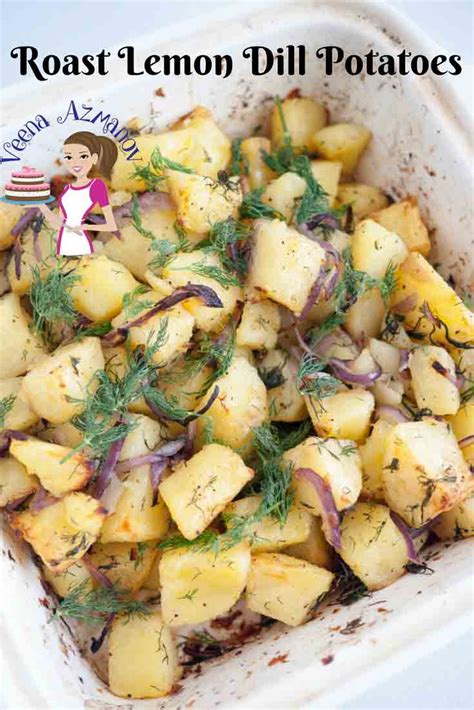 Perfect Roast Lemon Dill Potatoes Veena Azmanov