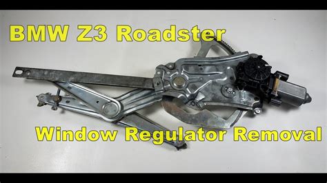 BMW Z3 Roadster Front Door Window Regulator Removal OEM YouTube