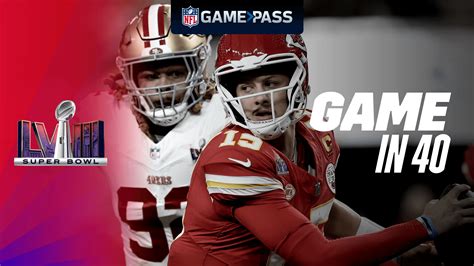 Watch Super Bowl Lviii Chiefs Vs 49ers Game In 40 Online Dazn Gu