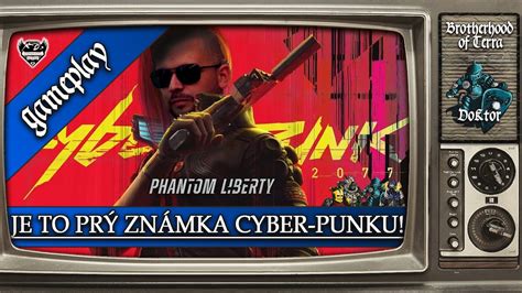 Doktorovo vzpomínky na budoucnost Cyberpunk 2077 Phantom Liberty