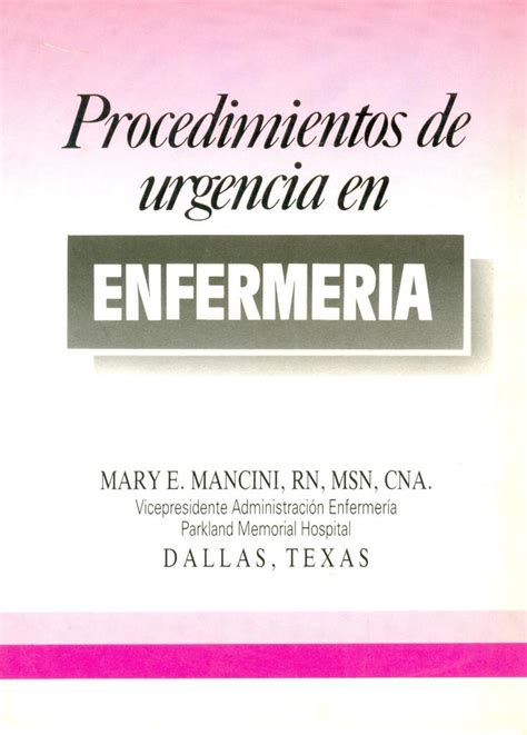 Procedimientos De Emergencia En Enfermeria Ediciones Técnicas Paraguayas