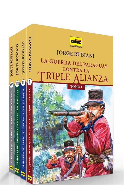 Guerra De La Triple Alianza En Una Nueva Colecci N Artes Y