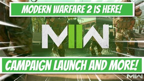 MW2 Is HERE Early Access To Campaign Call Of Duty Modern Warfare 2