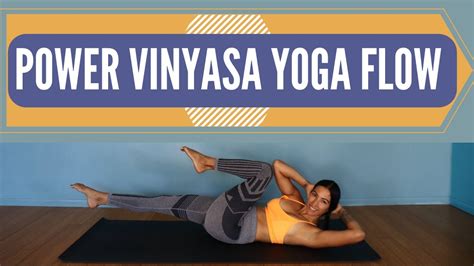 35 Min Power Yoga Vinyasa Flow Intermediate YouTube