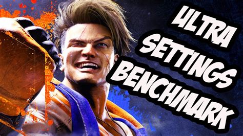 STREET FIGHTER 6 BENCHMARK ON ULTRA SETTINGS AMD Ryzen Nvidia 3080 TI