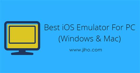 6 Mejores Emuladores De Ios Para Windows