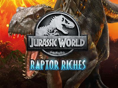 Jurassic World Raptor Riches Slot By Microgaming Play For Free Real