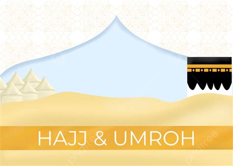 Gambar Haji Umroh Templat Untuk Unduh Gratis Di Pngtree