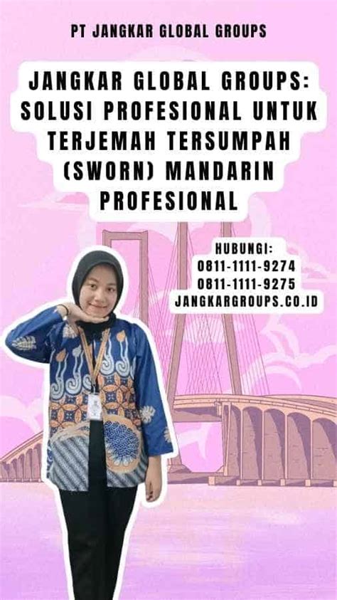 Terjemah Tersumpah Sworn Mandarin Profesional Jangkar Global Groups