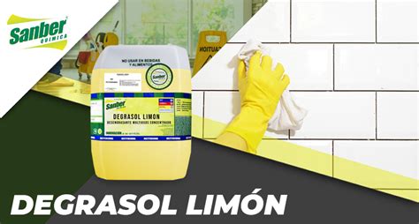 Desengrasante Degrasol Limon Industrias Sanber Qu Mica