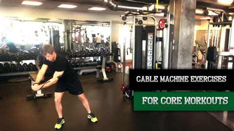 Cable Machine Exercises For Core Youtube