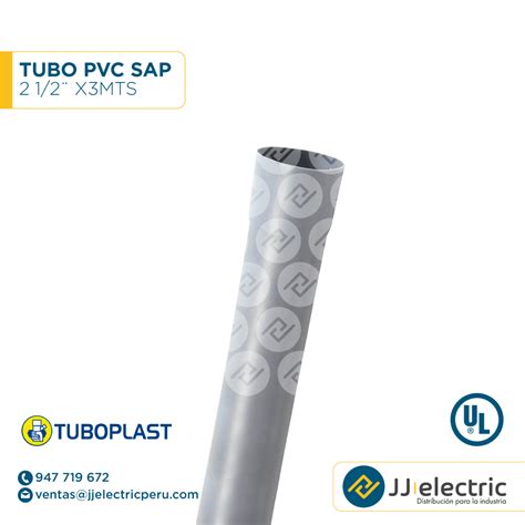 Tubo PVC SAP 2 1 2 X3mts TUBOPLAS JJ Electric