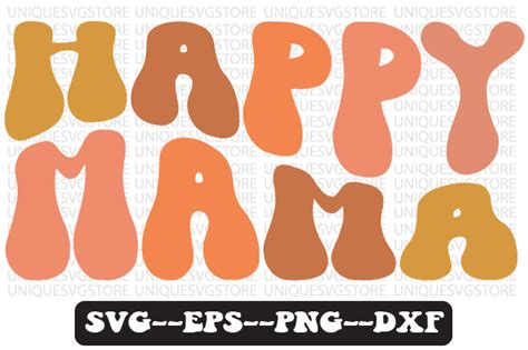 Happy Mama Wavy Retro Svg Design Graphic By Uniquesvgstore · Creative